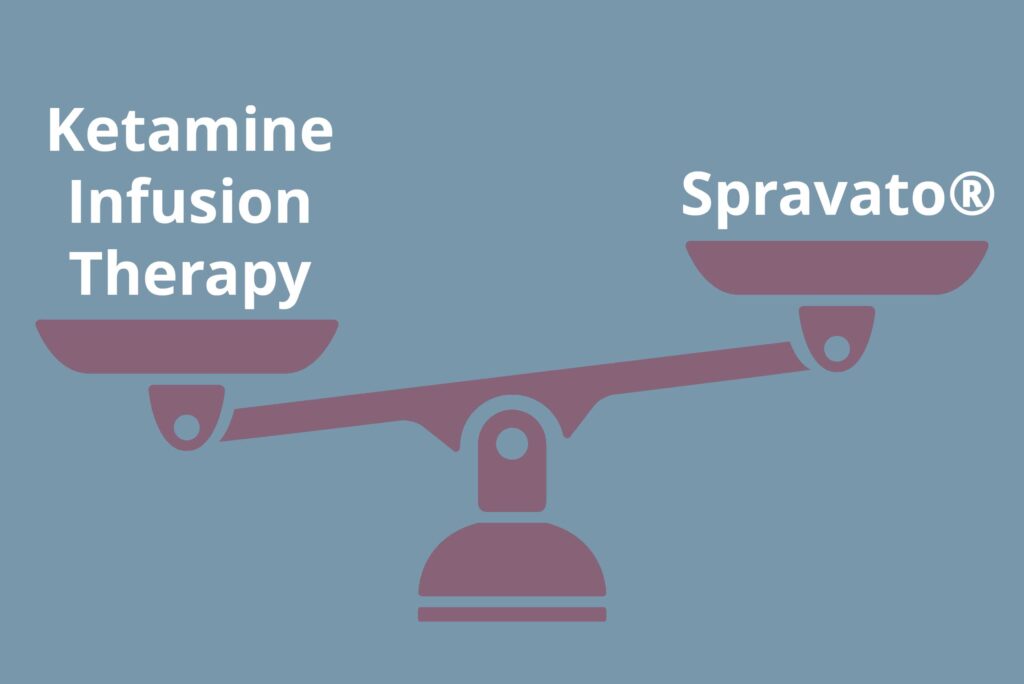 Spravato vs Ketamine Infusion Therapy